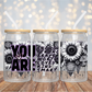 You Are Enough Flowers 16OZ UV DTF Wrap