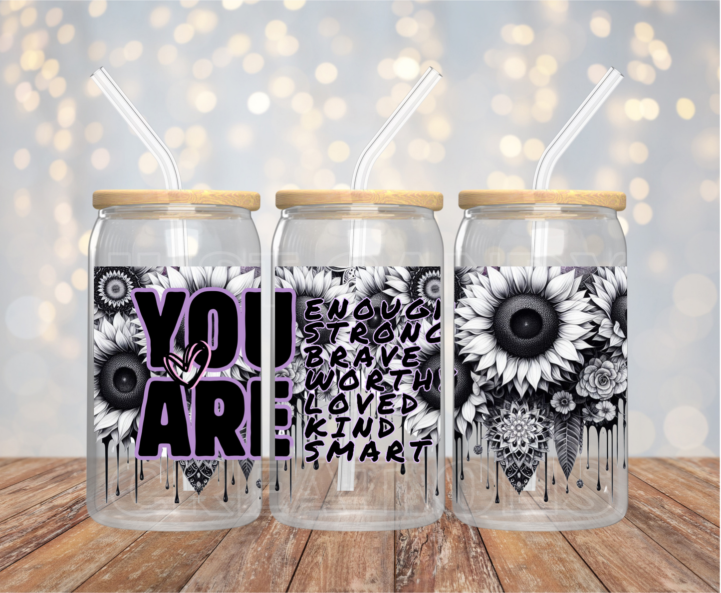 You Are Enough Flowers 16OZ UV DTF Wrap