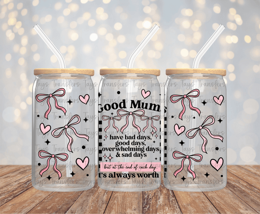 Good Mums - 16OZ UV DTF Wrap